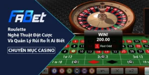 Nghệ thuật đặt cược Roulette ít ai biết